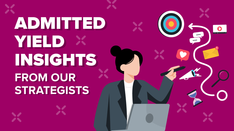 Admitted Yield Insights